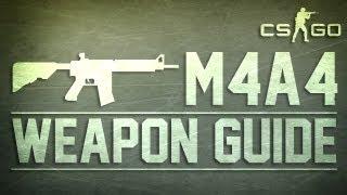 CS:GO M4A4 Weapon Guide (Counter Strike: Global Offensive)