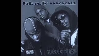 Black Moon  - I Got Cha Opin