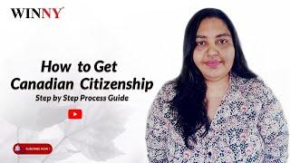 How to get citizenship of Canada in 2025