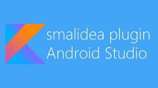 Install smalidea plugin in Android Studio