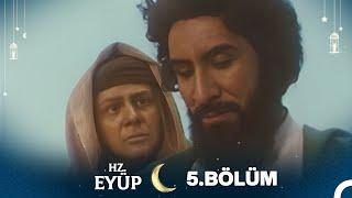 Hz.Eyüp | 5.Bölüm