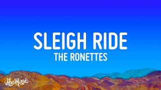 The Ronettes - Sleigh Ride (Lyrics)