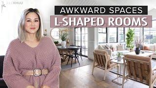 AWKWARD SPACES - L-Shaped Rooms (Space Planning Tips!)