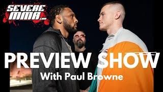 Severe MMA Preview Show: PFL Battle Of The Giants