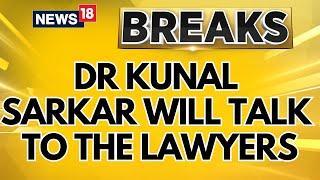 Dr Kunal Sarkar Will Now Talk To The Lawyers And Take The Next Step | Kolkata Rape Murder Case