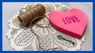 Shabby Chic Valentine DIY || Lace Heart DIY || Just 1 Quick Craft