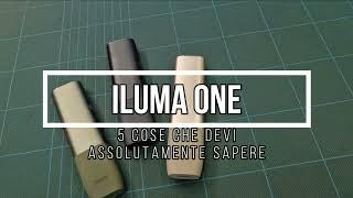 ILUMA ONE - 5 COSE DA SAPERE PRIMA DI COMPRARLA