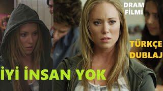 İyi İnsan Yok / Türkçe Dublaj Dram Filmi 2014 Full HD İzle / YouTube Efsane Şarkılar