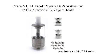 Dvarw MTL FL Facelift Style RTA with 11 x Air Inserts + 2 x Spare Tanks