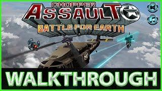Chopper Assault Walkthrough (FULL)