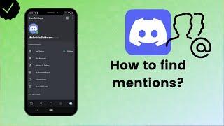 How to find mentions on Discord? - Discord Tips