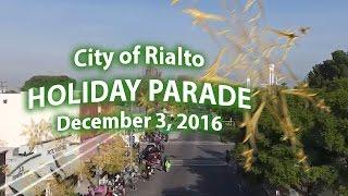 City of Rialto Holiday Parade 2016