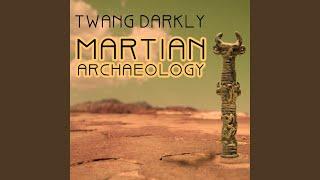 Martian Archaeology