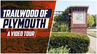 Trailwood of Plymouth - A Video Tour || Top Plymouth, Michigan Neighborhood To Live In