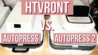 HTVRont Autopress  and AutoPress 2 comparison