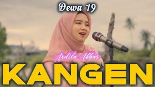 Kangen - Dewa 19 | Cover Ardila Akbar