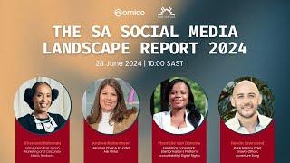 The SA Social Media Landscape Report Launch 2024