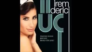 İrem Derici-Nazende Sevgilim 2014