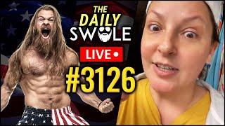 High Protein, Bad Habits & Trump Derangement Syndrome | The Daily Swole #3126