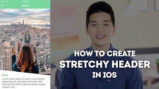 Create Stretchy Header Effect for UITableView and UICollectionView - iOS Development Tutorial