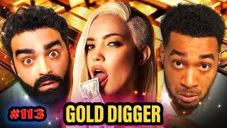 My friend is terrified of gold diggers but he has no gold | EP113 Luke and Pete Talking Sheet