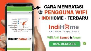  Cara Membatasi Pengguna Wifi Indihome Lewat HP - Wifi Anti Lemot & Aman