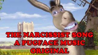 The Narcissist Song / An Original By Jason James / Pugface Music / Funny Asshole Song