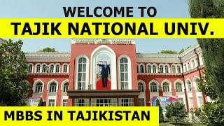 Welcome to Tajik National University || MBBS in Tajikistan