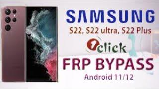 Samsung Galaxy S22 Ultra Android 12 FRP Bypass Unlock Google Account Without PC Bixby Not Work Fix N