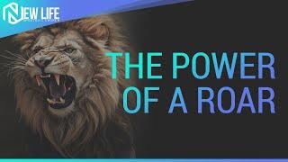 "The Power Of A Roar" - Pastor Leo Fisher - Sept. 10th , 2023 - NLAC