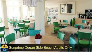 Sunprime Dogan Side Beach Adults Only #Side #hotel #holiday