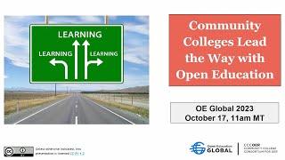 OEGlobal23: Community Colleges Lead the Way to Open Education