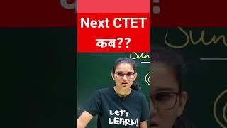 Next CTET Date
