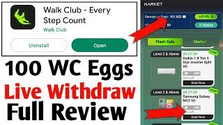 walk club earning app payment proof | walk club app