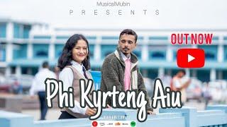Phi Kyrteng Aiu•(Official Music Video)•Mubin Ali Khan•Ibarikmen Rynjah•Khasi-Hindi Song