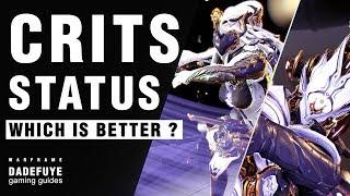 Warframe | Which is Better? CRITS or STATUS?