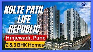 Kolte Patil Life Republic, Hinjewadi, Pune - Premium Township Living | Project Overview & Features