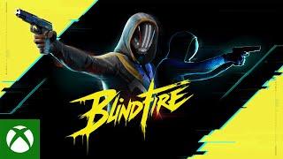 Blindfire - Announce & Early Access Reveal - Light Them Up | Xbox Partner Preview October 2024