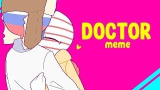 Doctor meme // Countryhumans RusAme // REMAKE