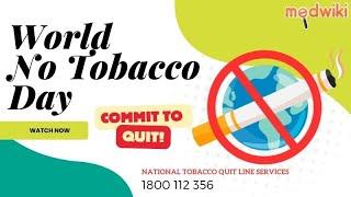 Say No to Tobacco - Why Should You Quit? #worldnotobaccoday #no #tobacco #quit #smoking #medwiki