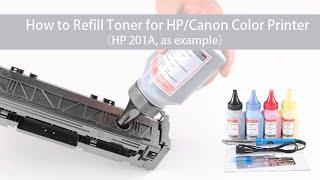 How to Refill Toner for Original HP/Canon Color Toner Cartridge