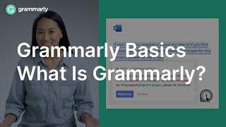 What Is Grammarly?