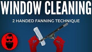 How To Clean Windows Professionally - Two Handed Technique