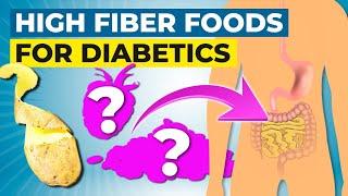 8 Fantastic High Fiber Foods For Diabetics