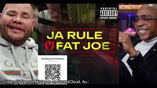 Fat Joe vs Ja Rule mixed by IG@djRamon876