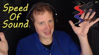 The Speed of Sound - Sound Speeds