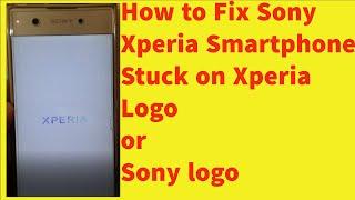 How to Fix Sony Xperia Smartphone Stuck on Xperia Logo or Sony logo