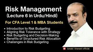 Risk Budgeting in Risk Management | CFA & MBA | Lecture 6 in Urdu/Hindi | Strategies & Challenges