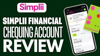 Simplii Financial Chequing Account Review