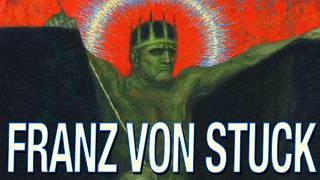 Franz von Stuck: Hitler's Favorite Artist